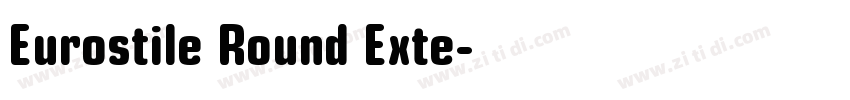 Eurostile Round Exte字体转换